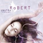 Альбом Robert - Unutma (коллекционное издание)